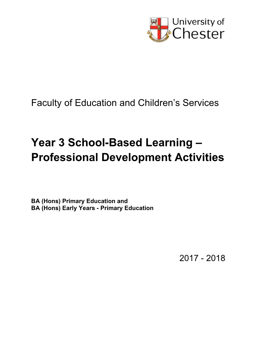 University of Chester Faculty of Education and Children S Services