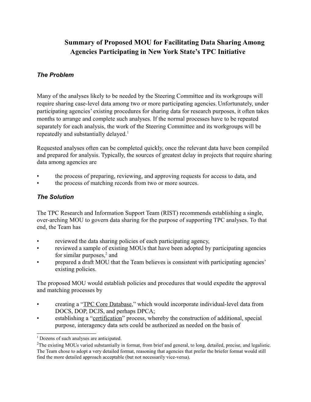 Summary of Proposed MOU for Facilitating Data Sharing Among Agencies Participating in New