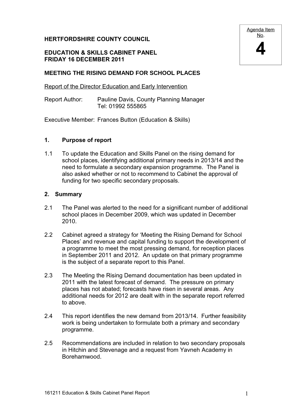 Report for Educaiton & Skills Cabinet Panel 16 December 2011 Meeting Rising Demand For