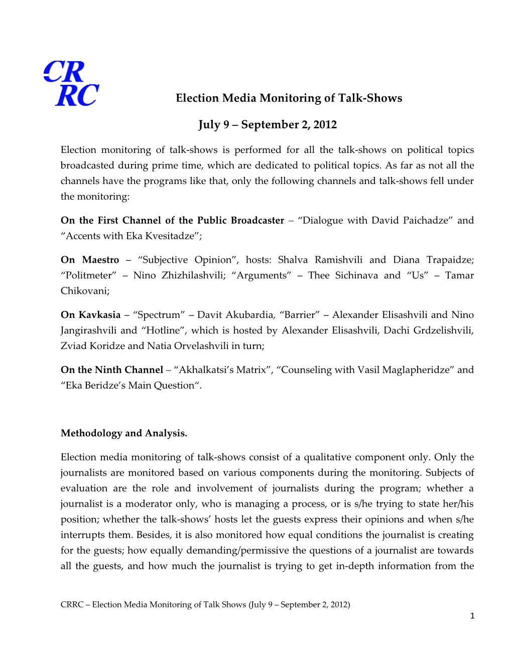 Election Media Monitoring of Talk-Shows