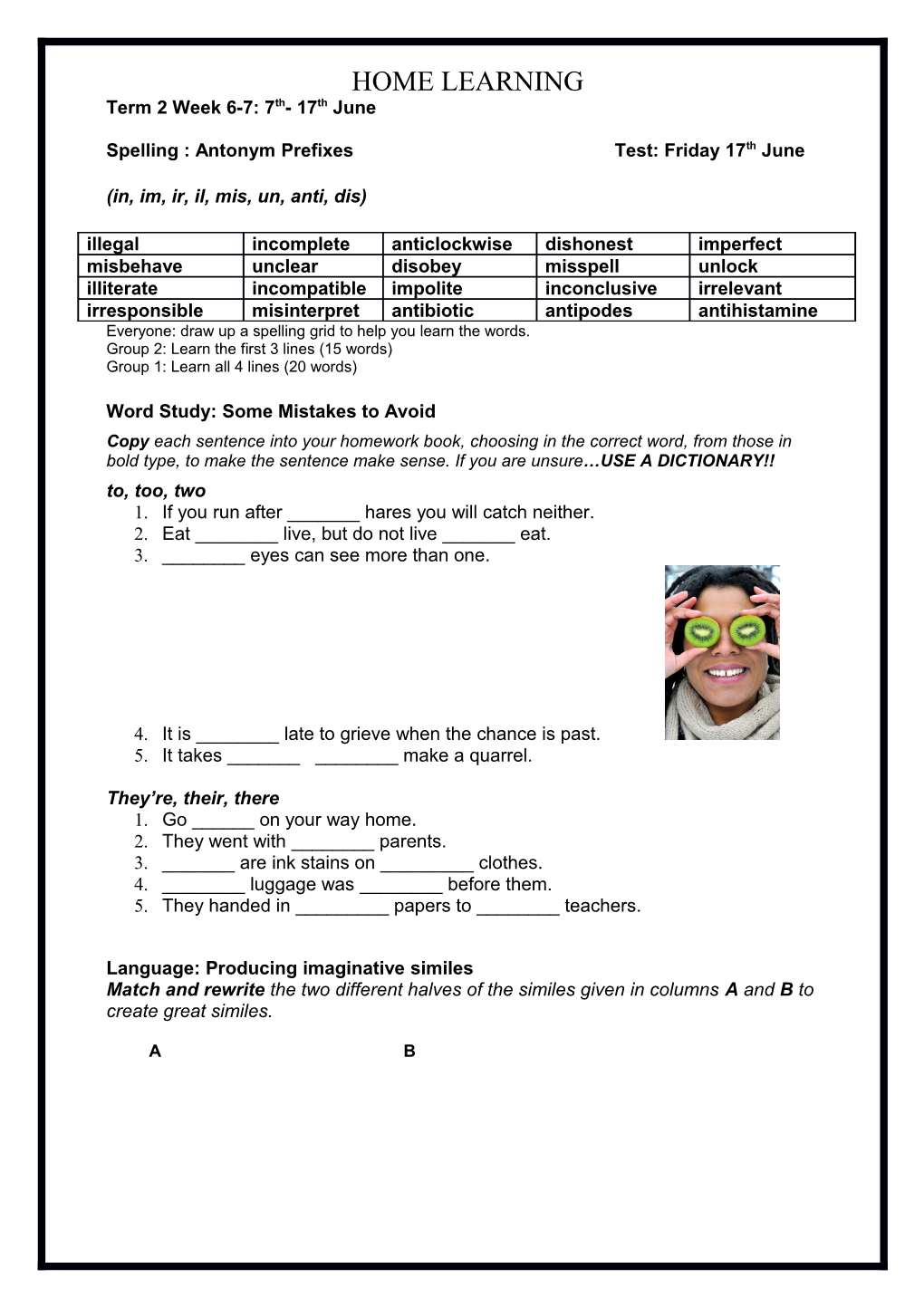 Spelling : Antonym Prefixes Test: Friday 17Th June