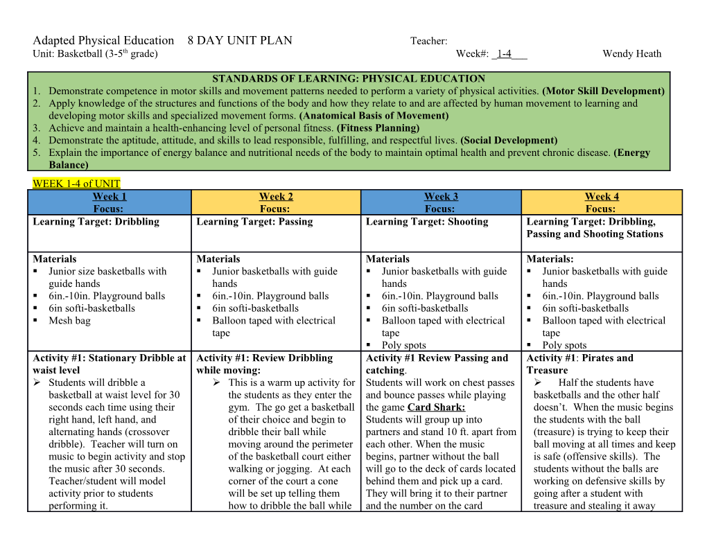 Adapted Physical Education8 DAY UNIT PLAN Teacher
