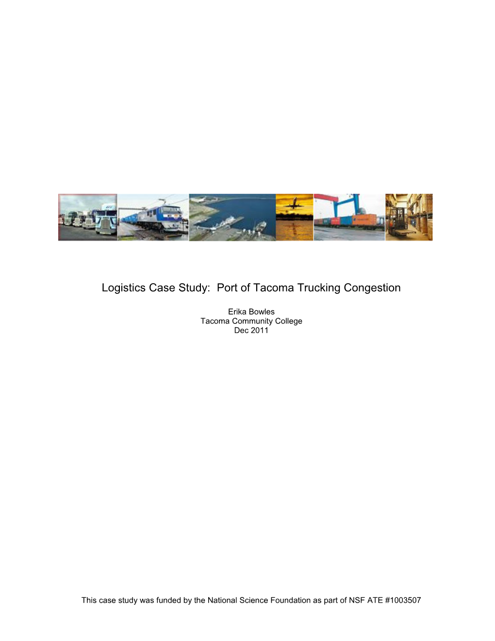 Logistics Case Study: Port of Tacoma Trucking Congestion