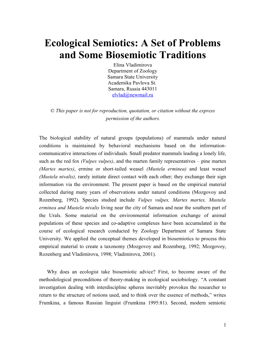 Ecological Semiotics Set of Problems and Some Biosemiotic Traditions