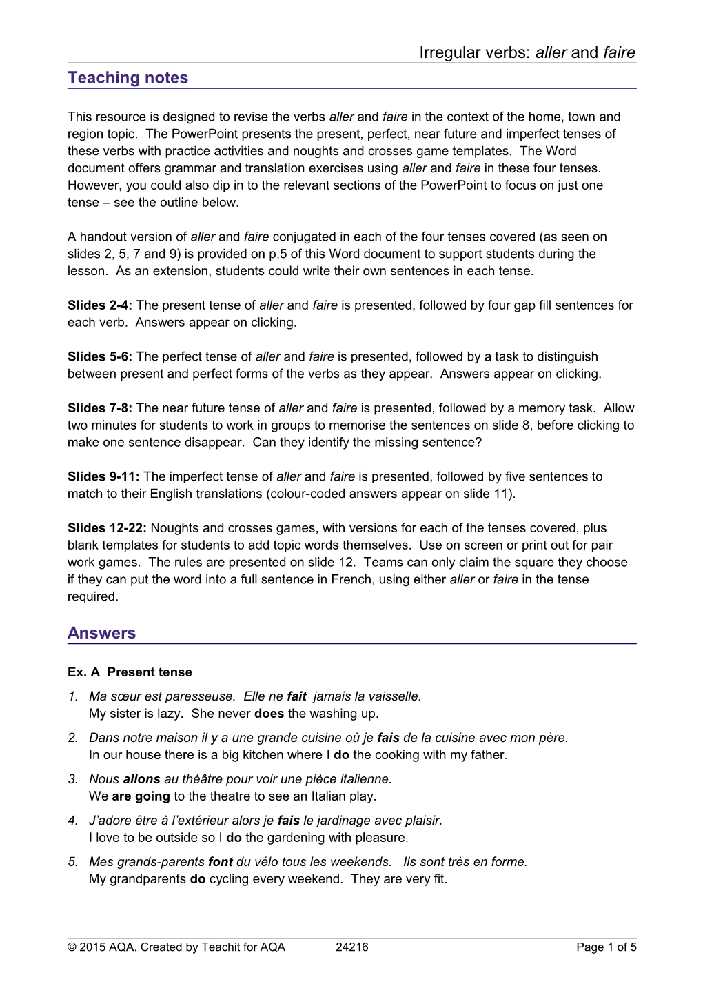 Irregular Verbs: Aller and Faire