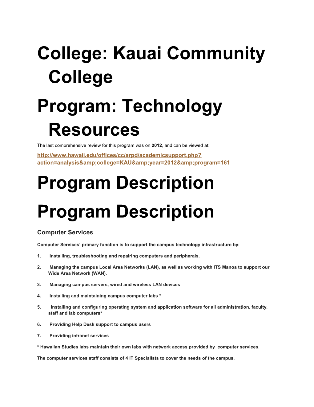 College: Kauai Community College