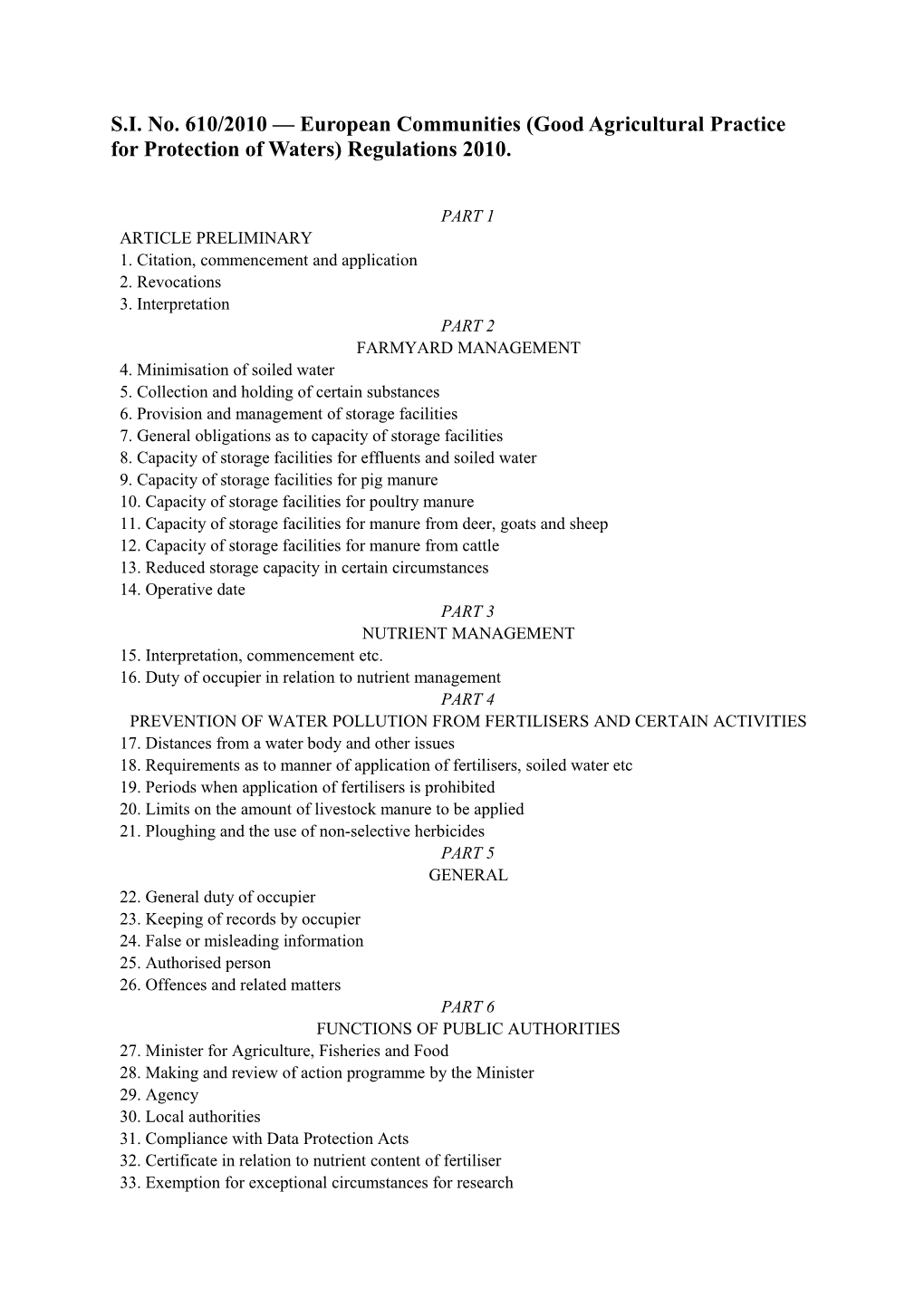 S.I. No. 610/2010 European Communities (Good Agricultural Practice for Protection of Waters)