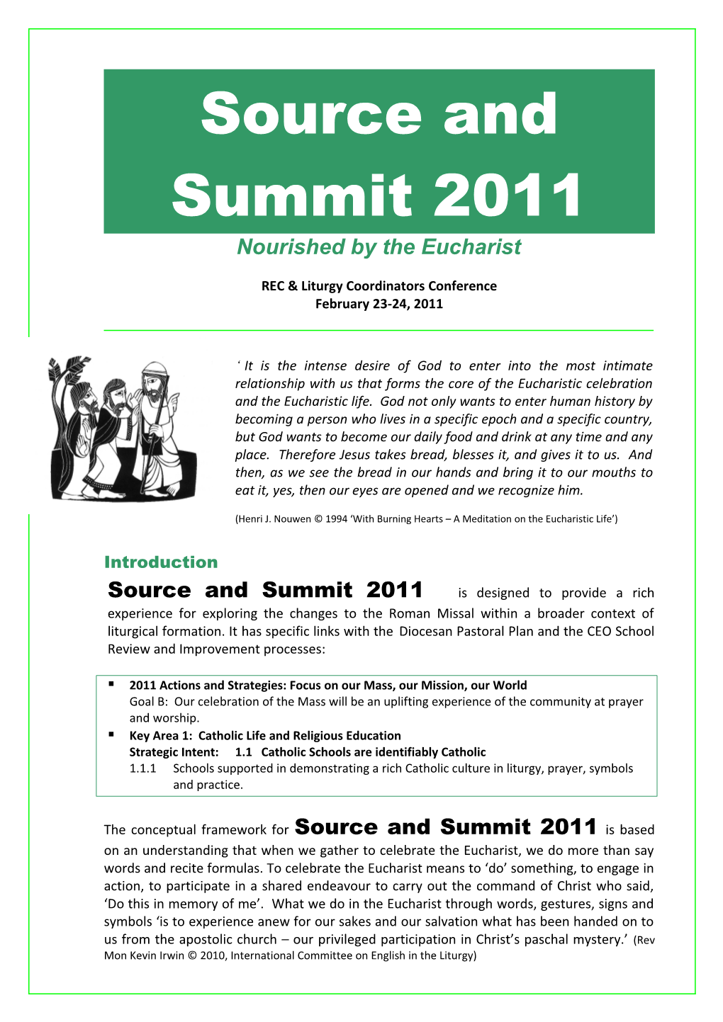 Source and Summit 2011