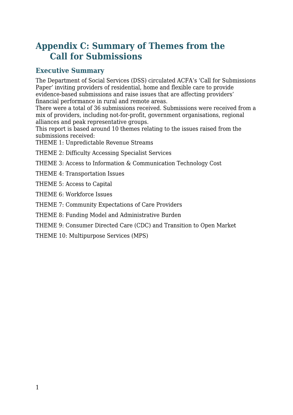 Appendix C: Summary of Themes from the Call for Submissions