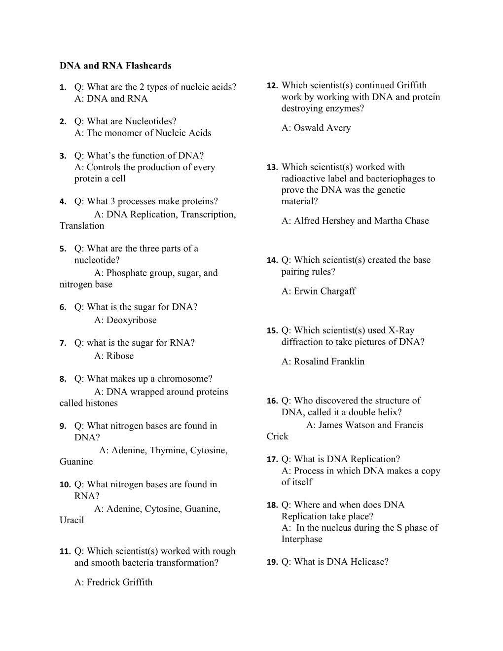 DNA and RNA Flashcards