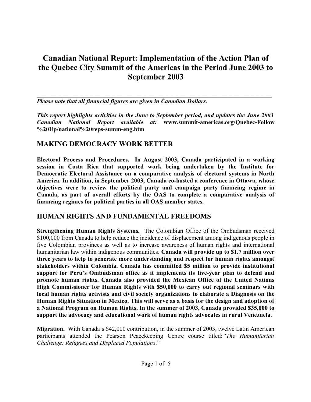 Canadian National Report: Implementation of the Action Plan of the Quebec City Summit Of