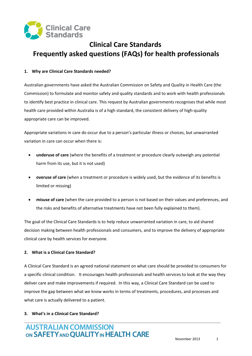 Clinical Care Standards Frequently Asked Questions (Faqs) for Health Professionals