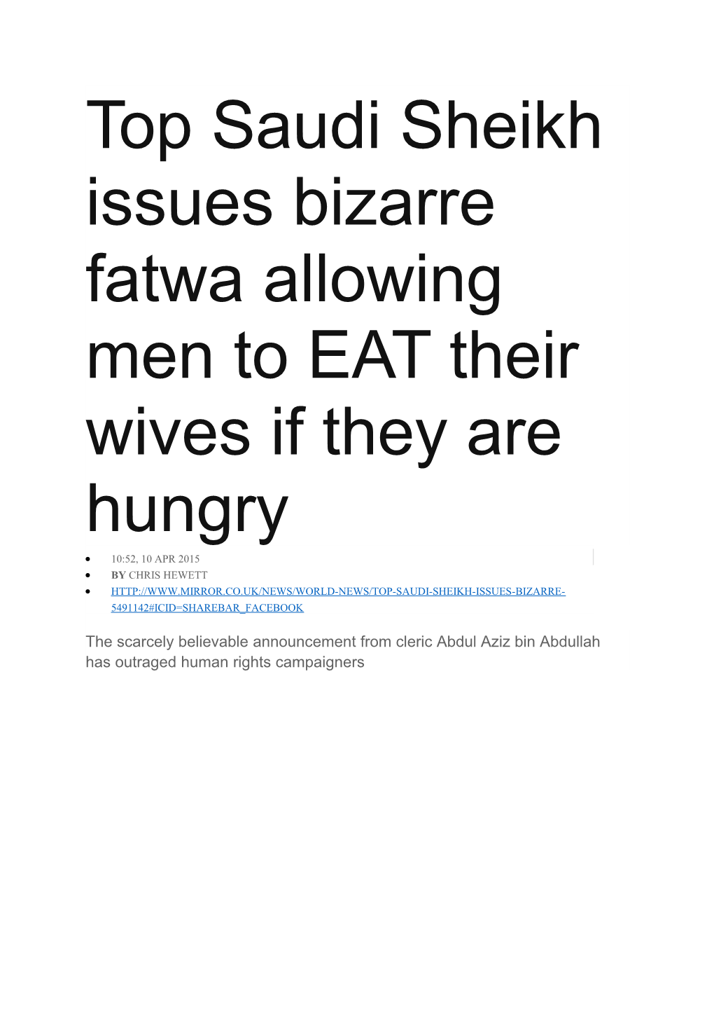 Top Saudi Sheikh Issues Bizarre Fatwa Allowing Men to EAT Their Wives If They Are Hungry