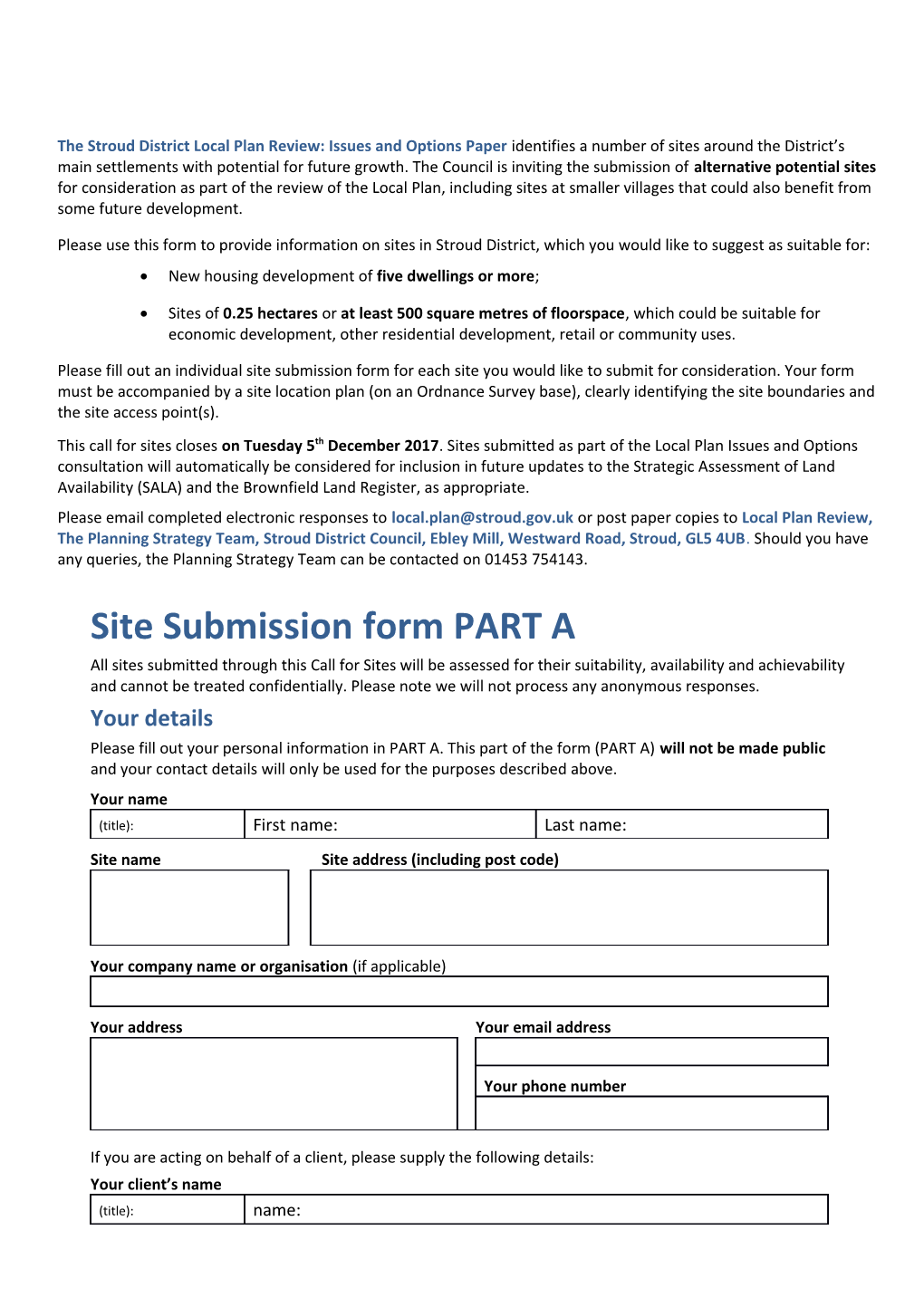 The Stroud District Local Plan Review: Issues and Options Paper Identifies a Number Of