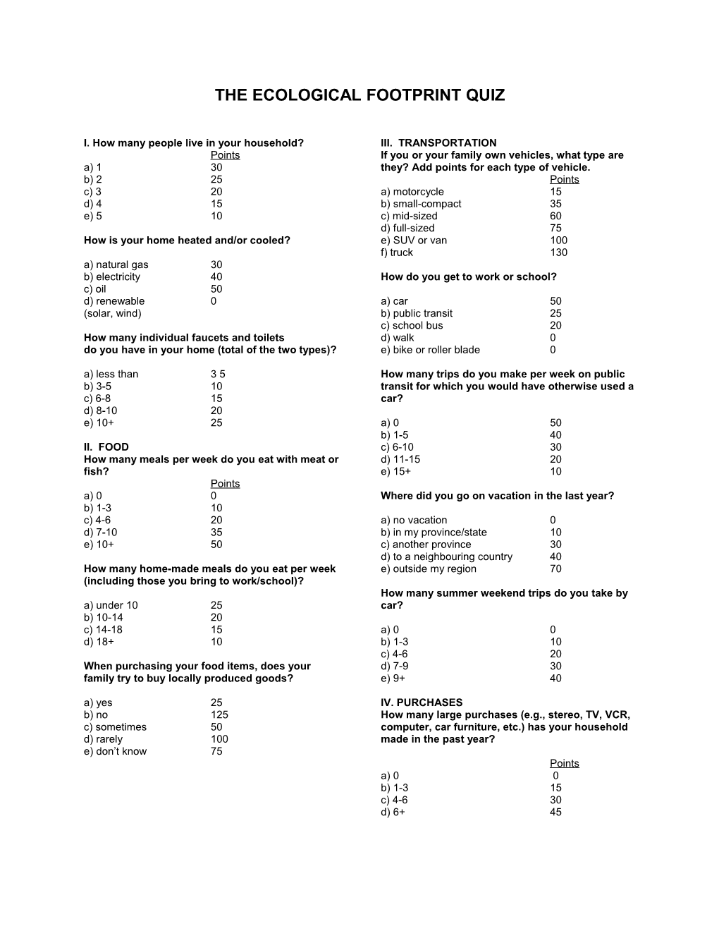 The Ecological Footprint Quiz