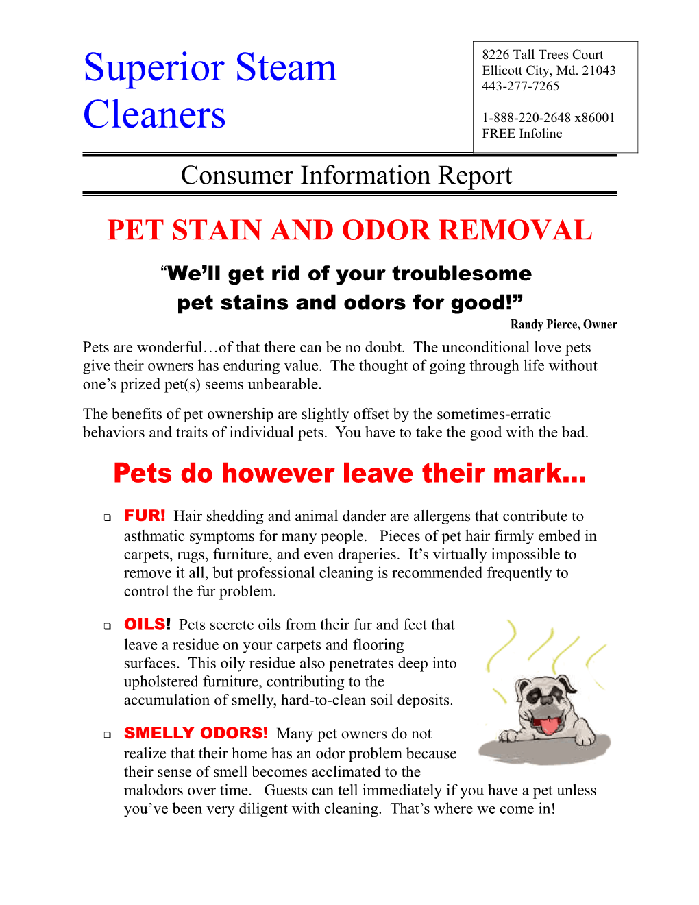 Pet Stain and Odor Removal