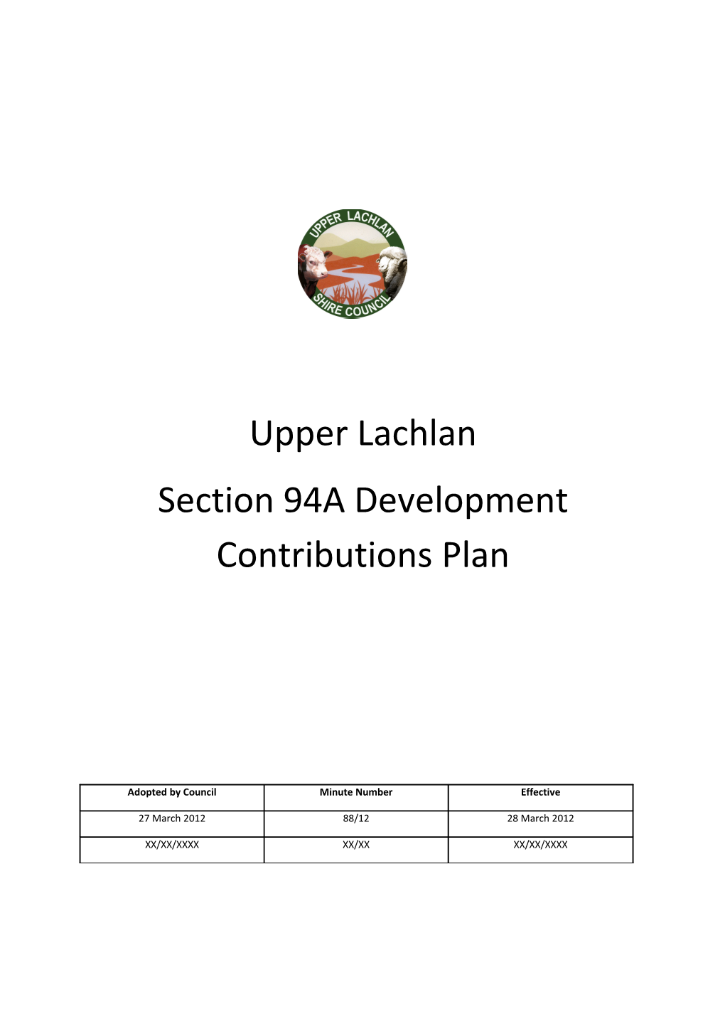Upper Lachlan Shire Councilsection 94A Development Contributions Plan