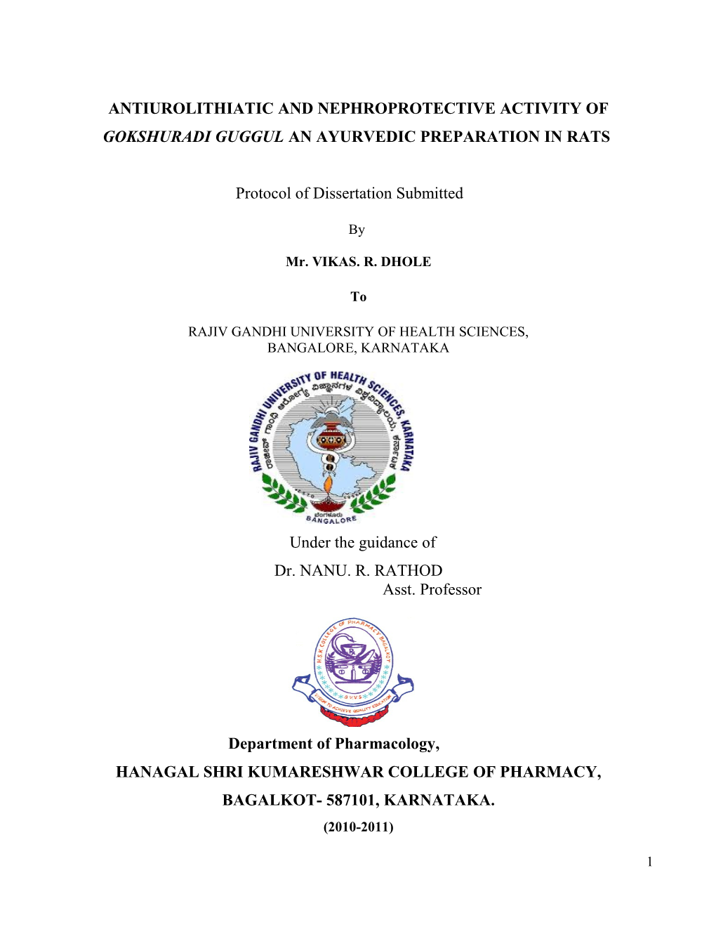 Parmacological Evaluation of Gokshuradi Guggul an Ayurvedic Preparation for Urolithiatic