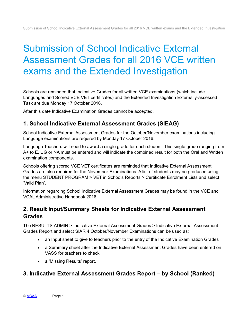 Submission of School Indicative External Assessment Grades for All 2016 VCE Written Exams