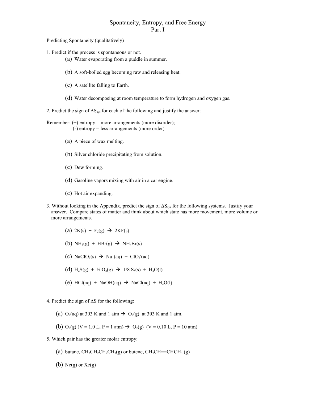 Predicting Spontaneity (Qualitatively)