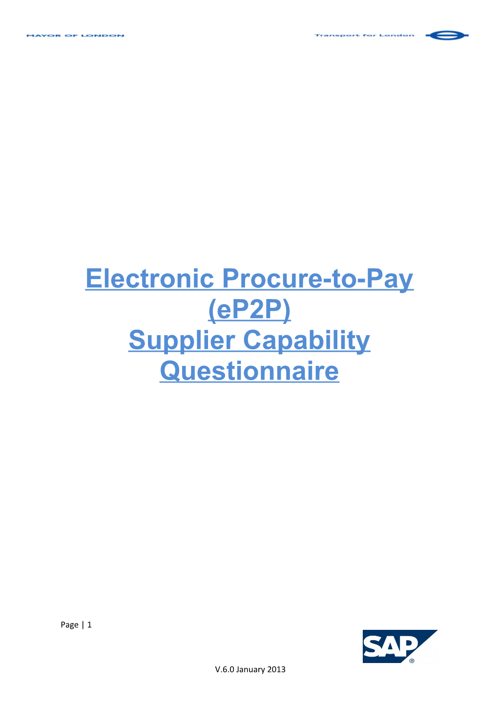 Electronic Procure-To-Pay (Ep2p)