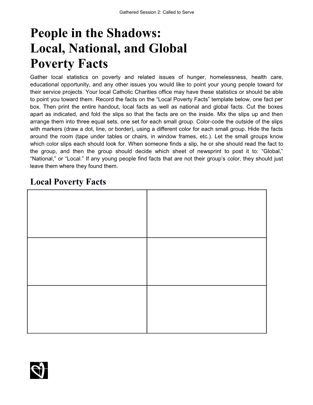 People in the Shadows: Local, National, and Global Poverty Facts