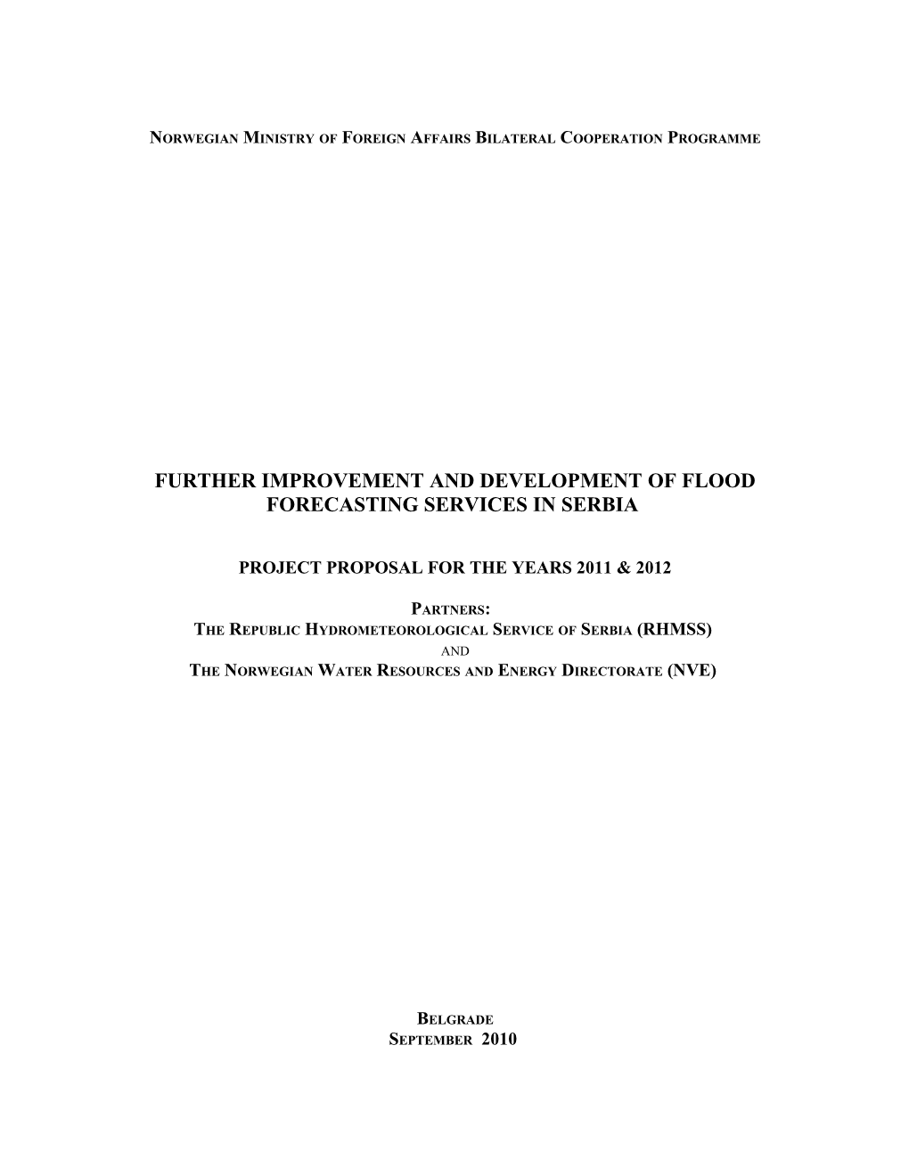 Nhfs for Small and Medium Sized Catchments in Serbia