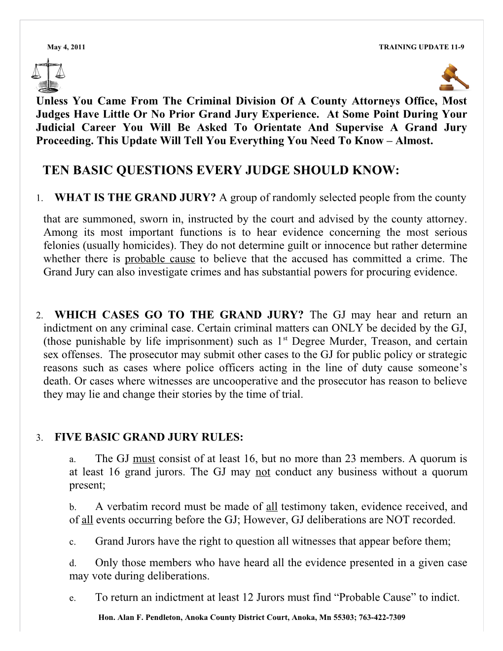 Ten Basic Questions Every Judge Should Know