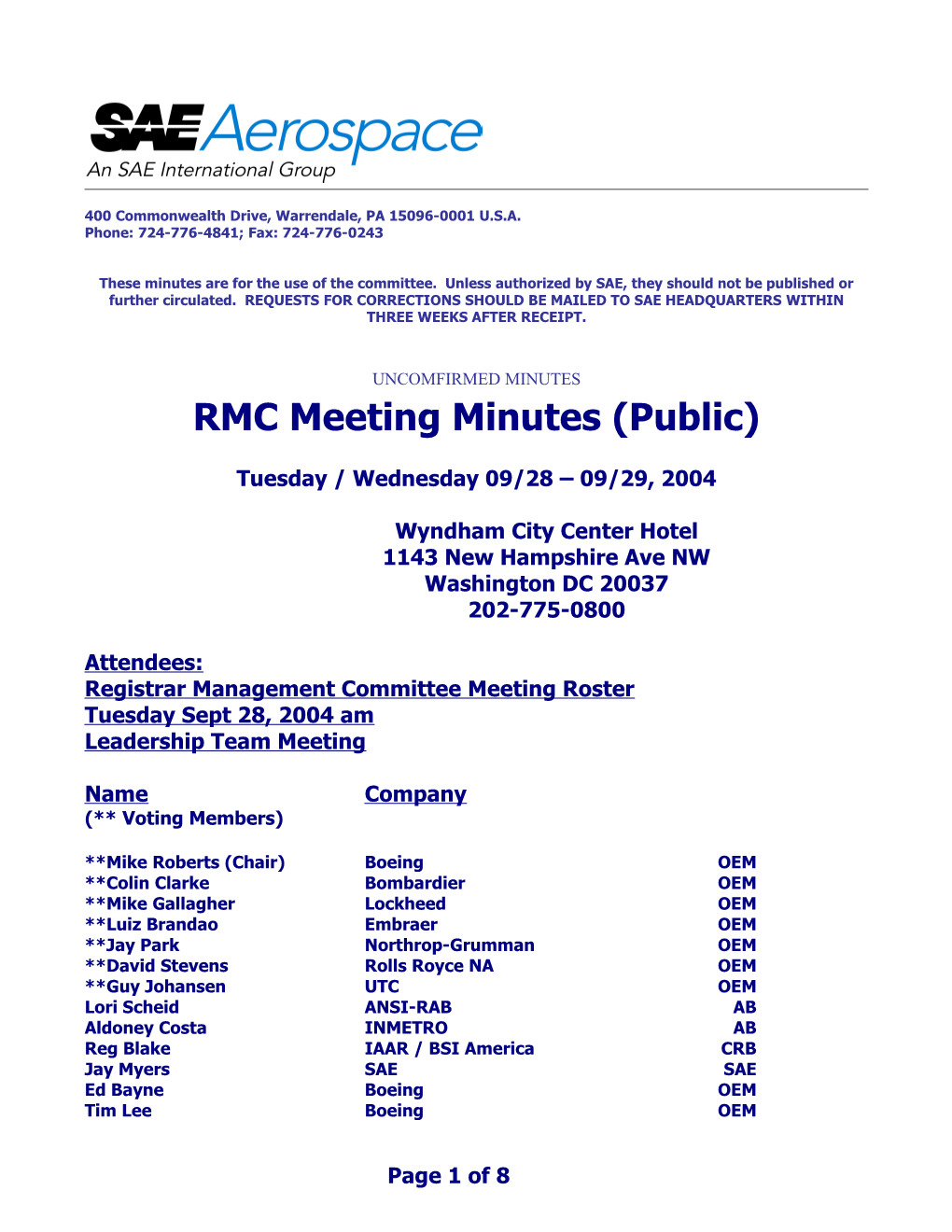 RMC Meeting Agenda: (Monday Afternoon 6/10 & Wednesday Morning 6/11)