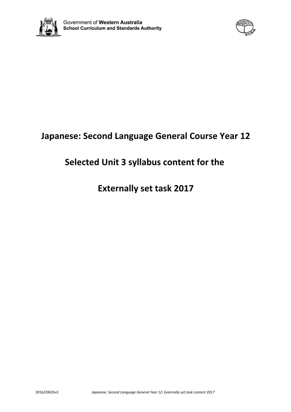 Japanese: Second Language General Course Year 12