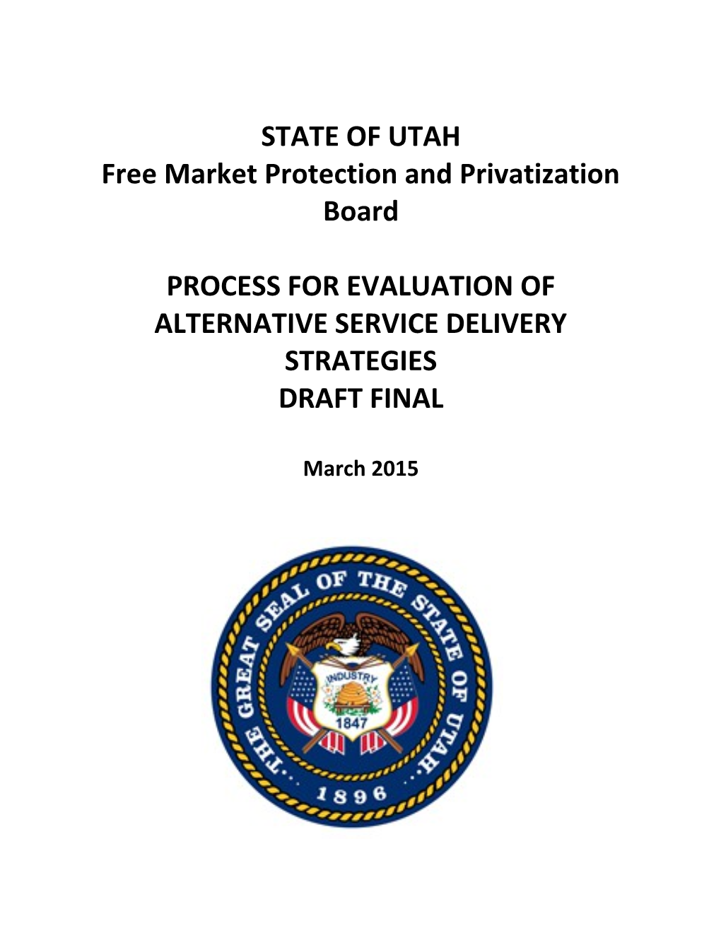 GUIDING PRINCIPLES for UTAH PRIVATIZATION PROJECT V2a (Combined)