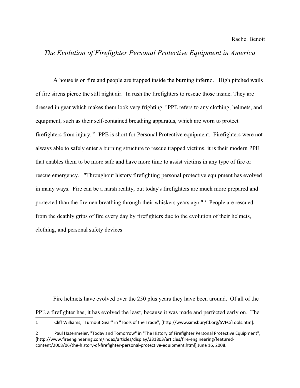 The Evolution of Firefighter Personal Protective Equipment in America