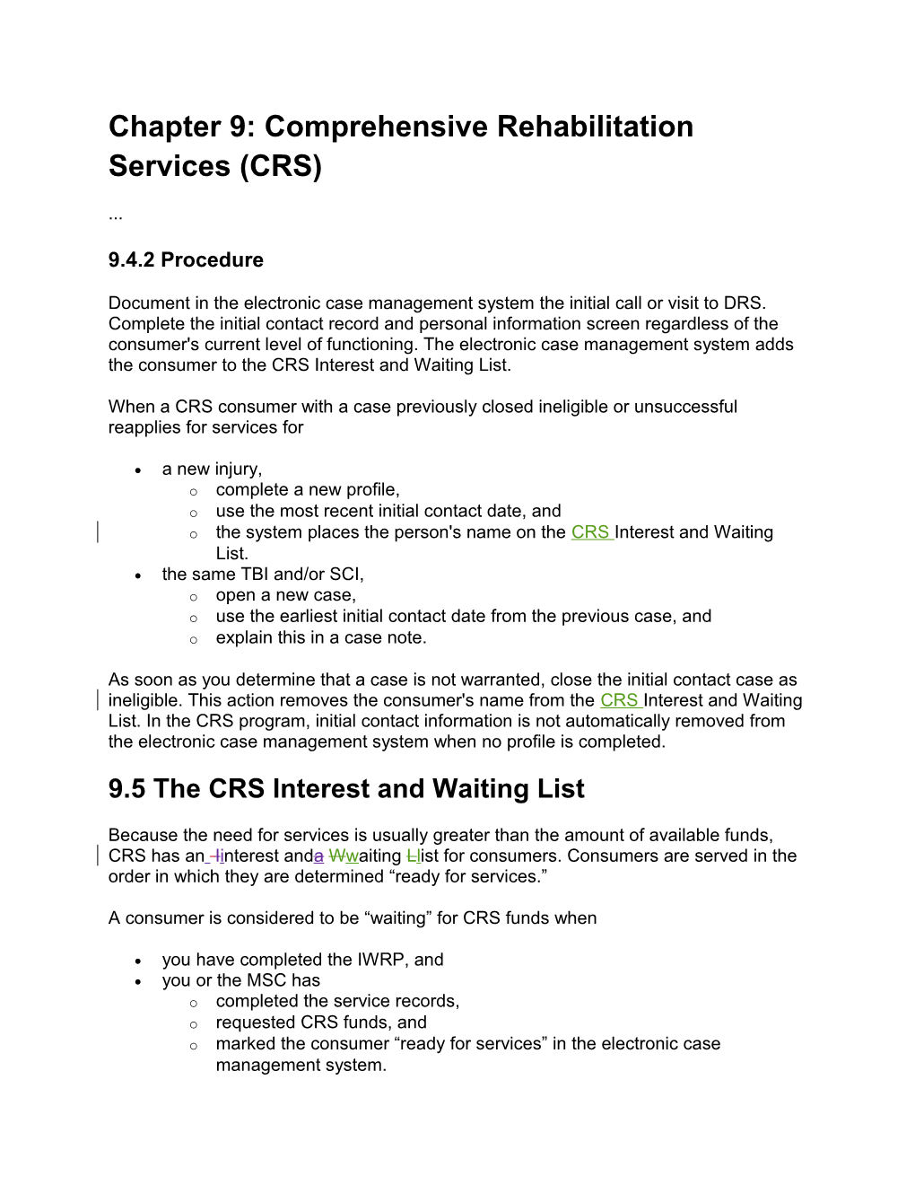 Chapter 9: Comprehensive Rehabilitation Services (CRS)