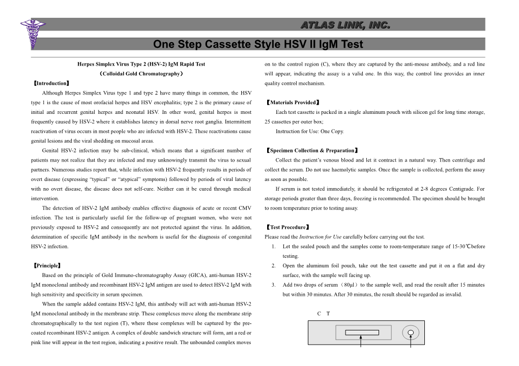 One Step Cassette Style HSV II Igm Test
