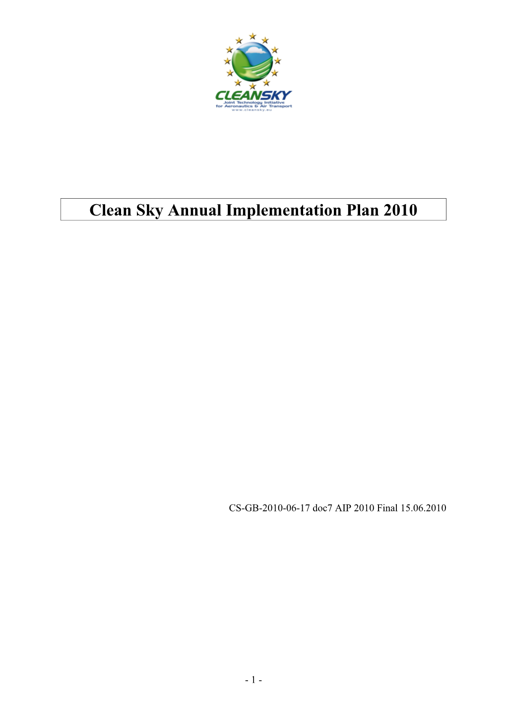 Clean Sky Annual Implementation Plan 2010
