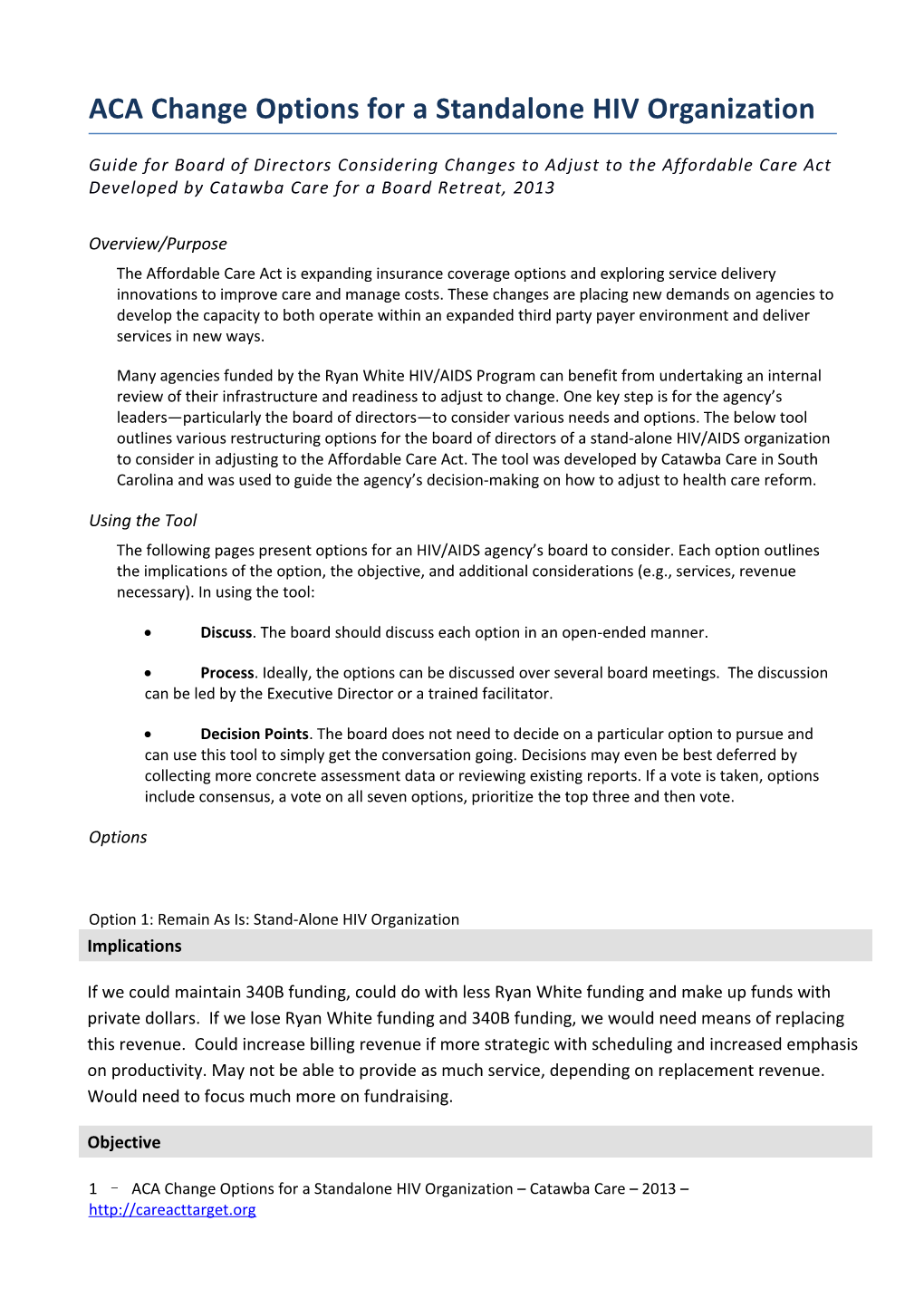 ACA Change Options for a Standalone HIV Organization