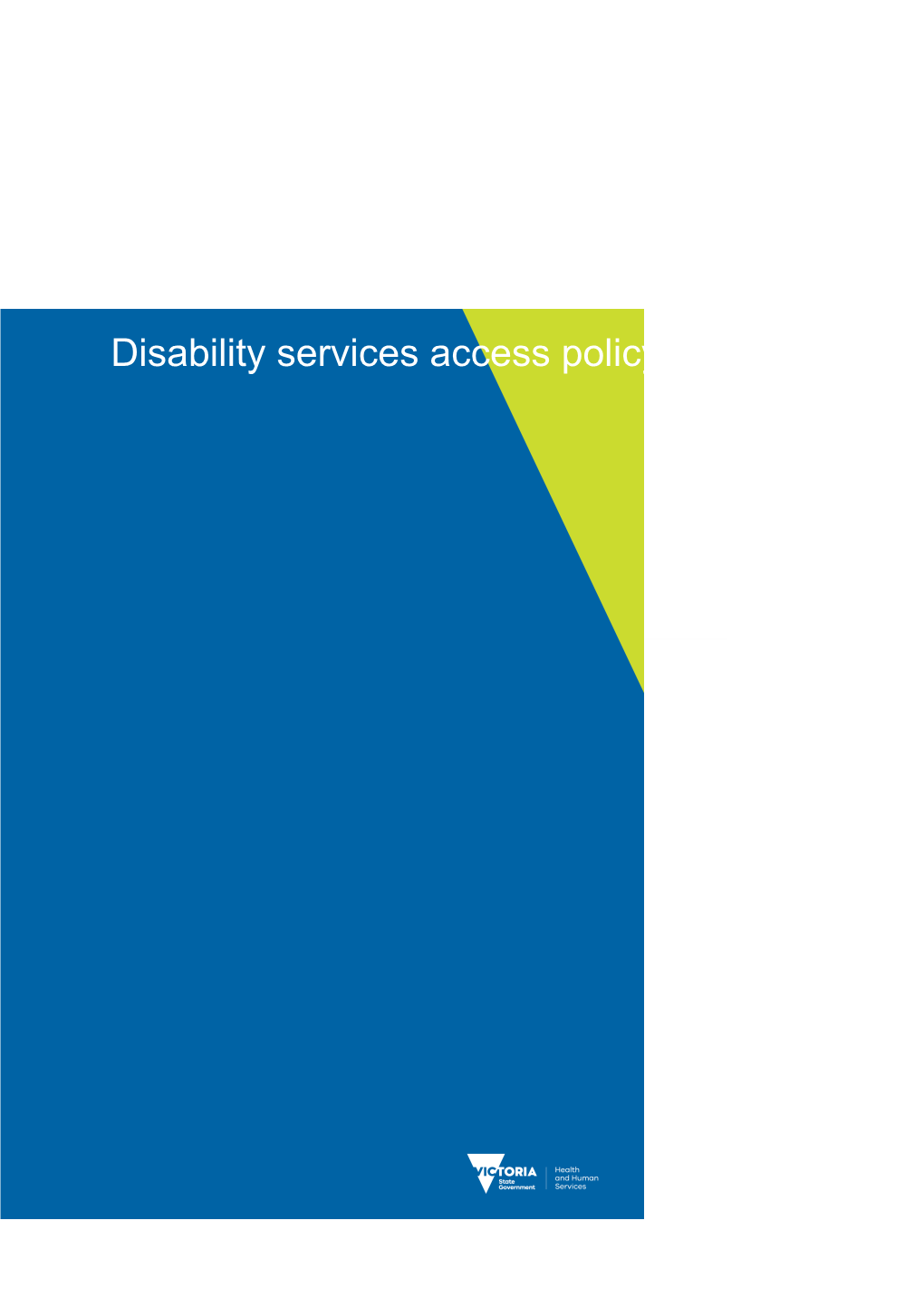 Disability Services Access Policy