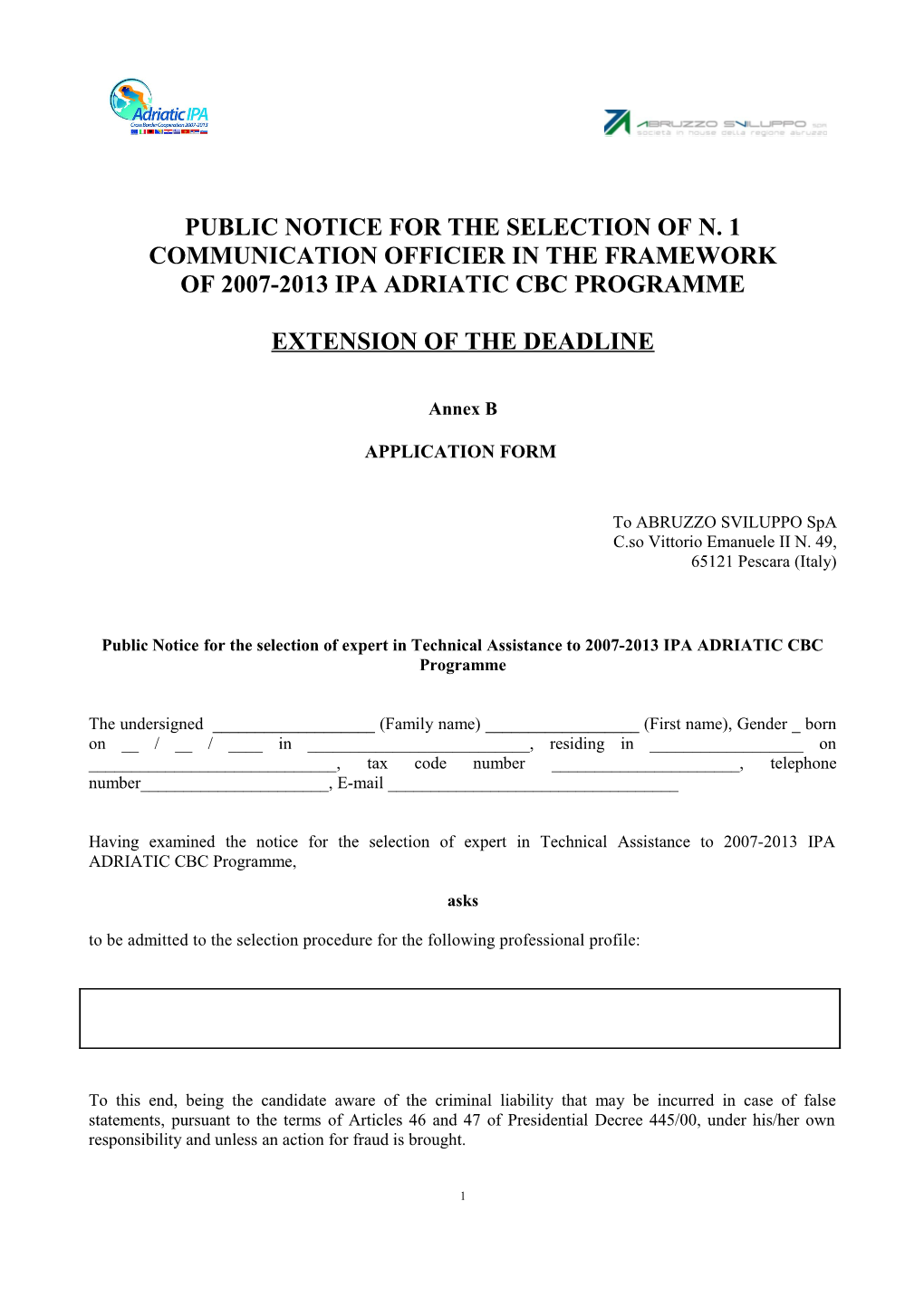 Public Notice for the Selection of N. 1 Communication Officier in the Framework of 2007-2013