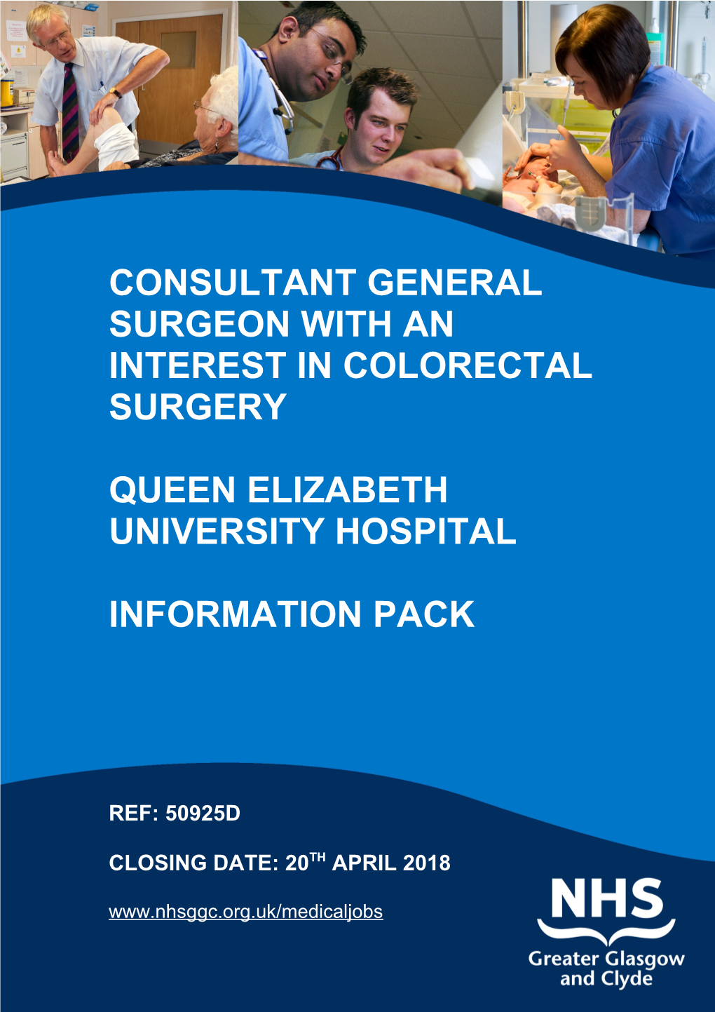 CONSULTANT General SURGEON with an INTEREST in Colorectal Surgery