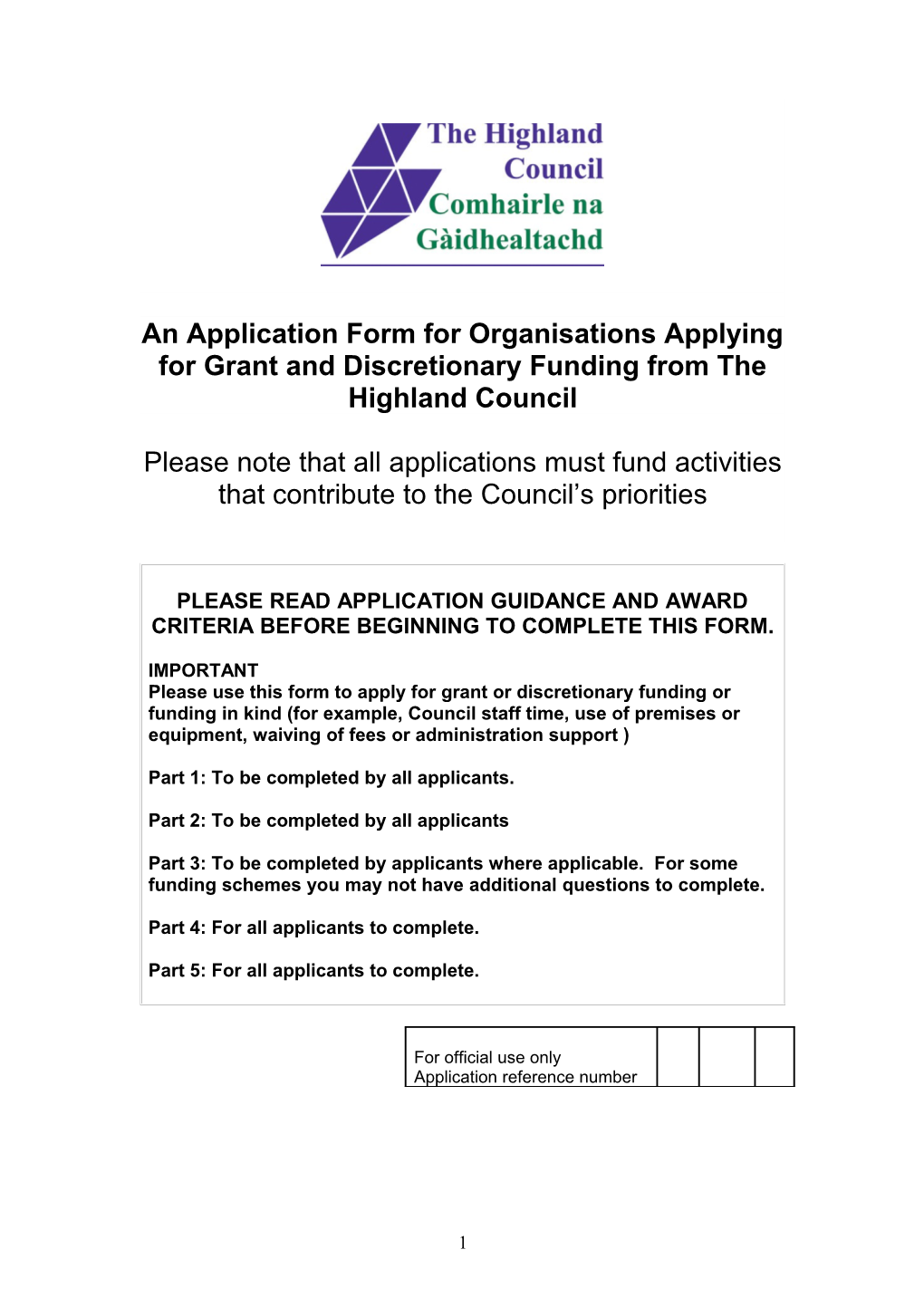 An Application Form for Organisations Applying for Grant and Discretionary Funding From