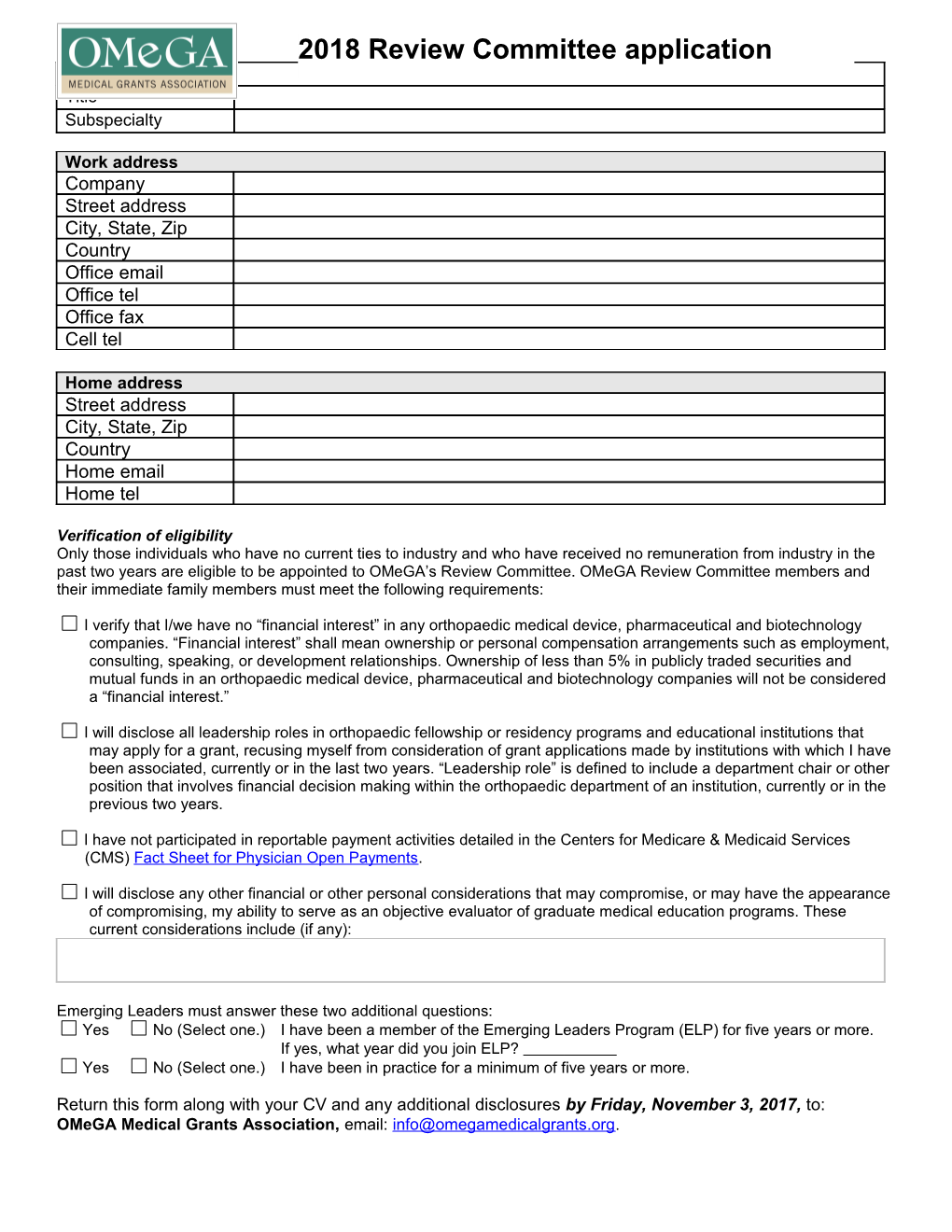 Verification of Eligibility Only Those Individuals Who Have No Current Ties to Industry