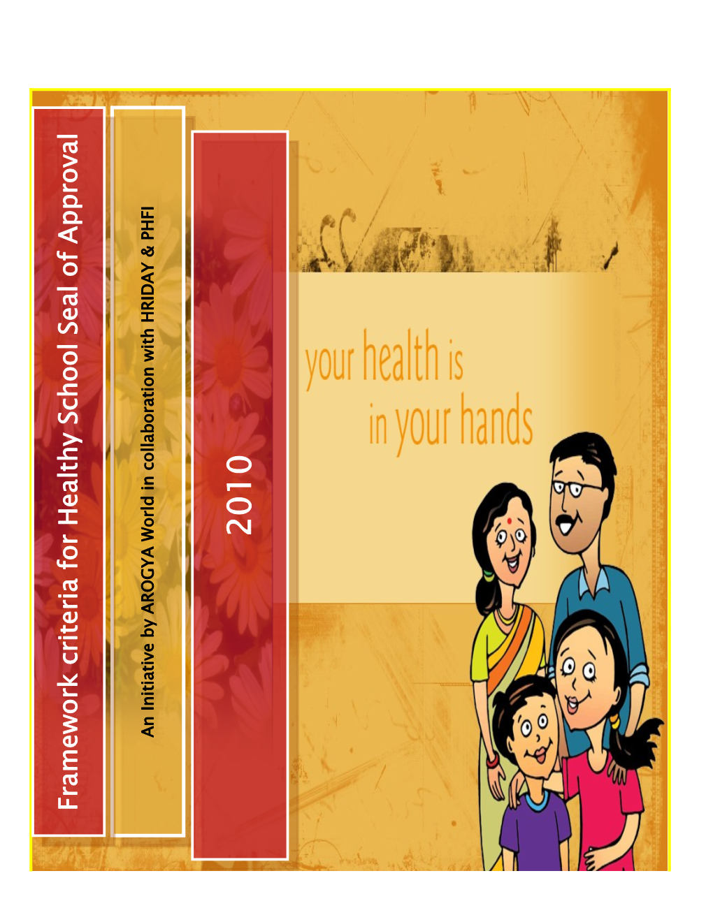 Guidelines for Creating Health Promoting Schools in India