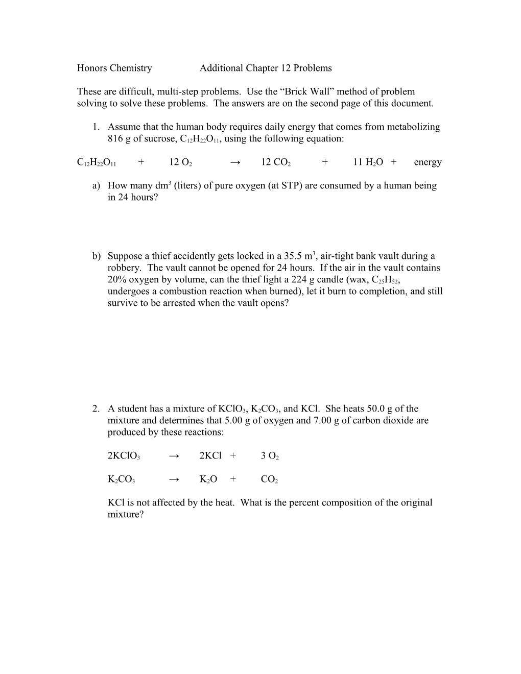 Honors Chemistry Additional Chapter 12 Problems