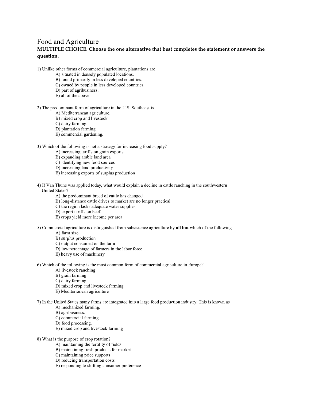 MULTIPLE CHOICE. Choose the One Alternative That Best Completes the Statement Or Answers The