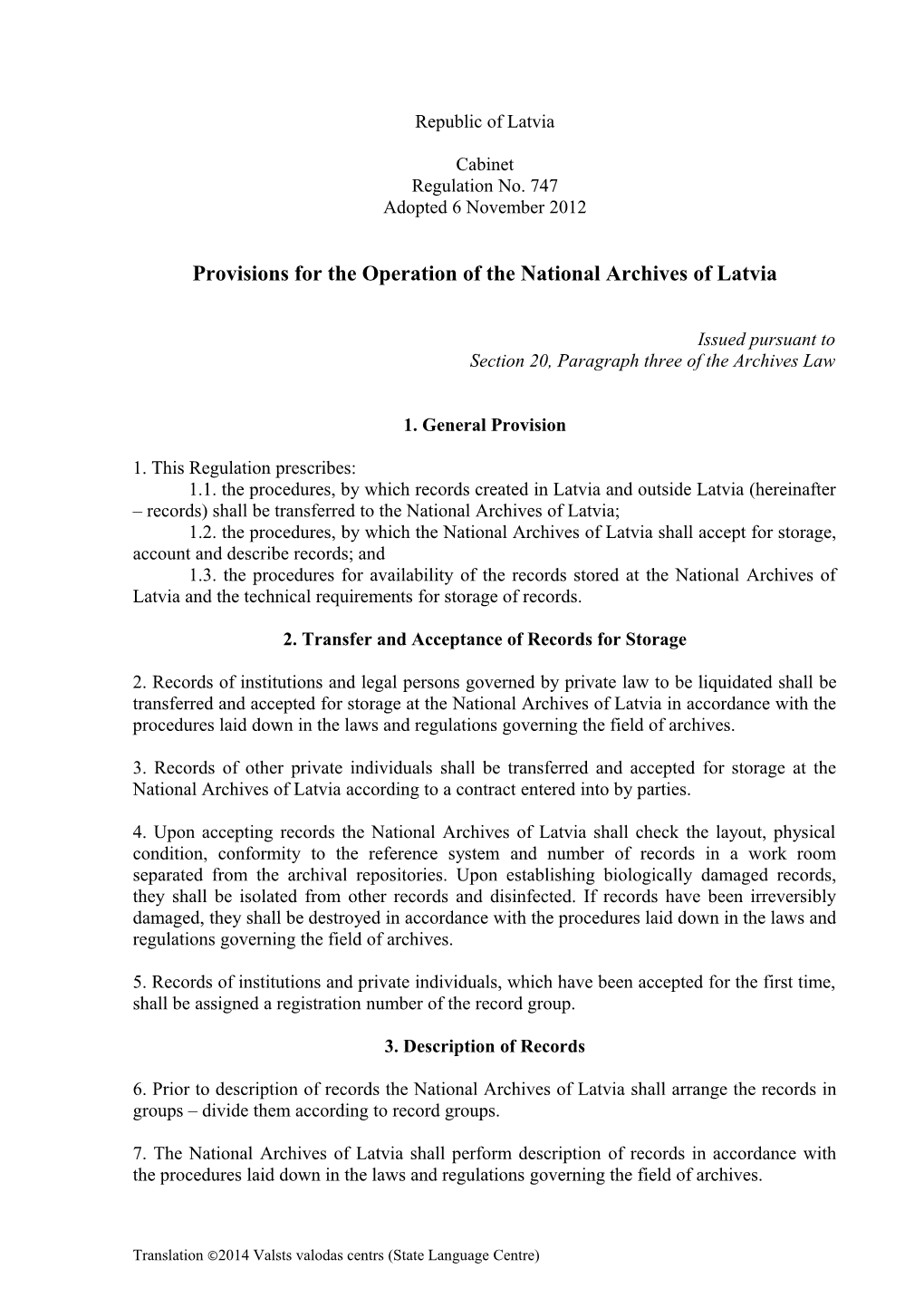 Provisions for the Operation of the National Archives of Latvia