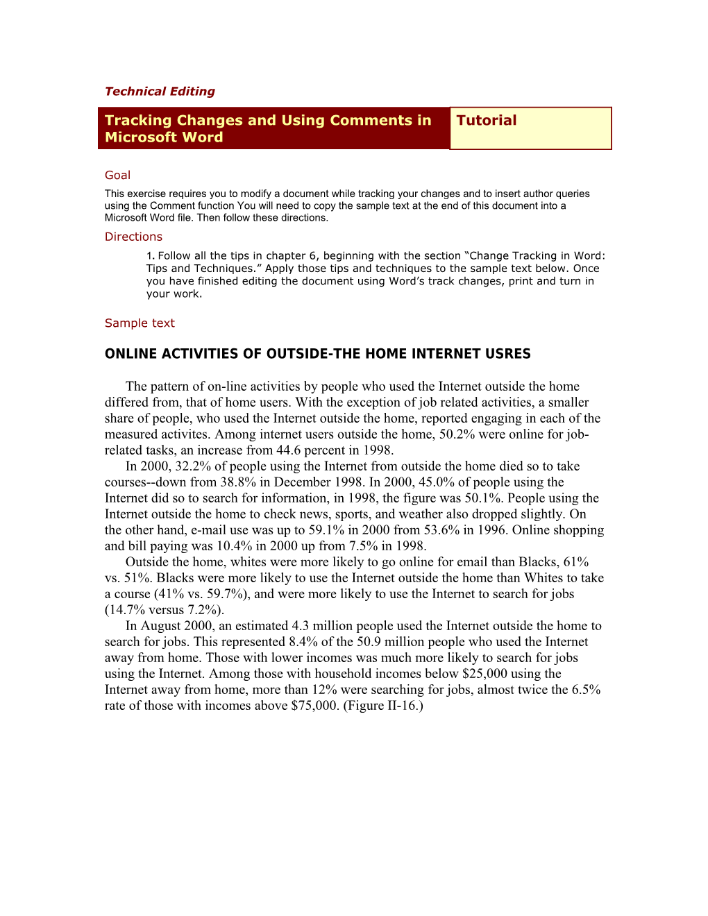Online Activities of Outside-The Home Internet Usres
