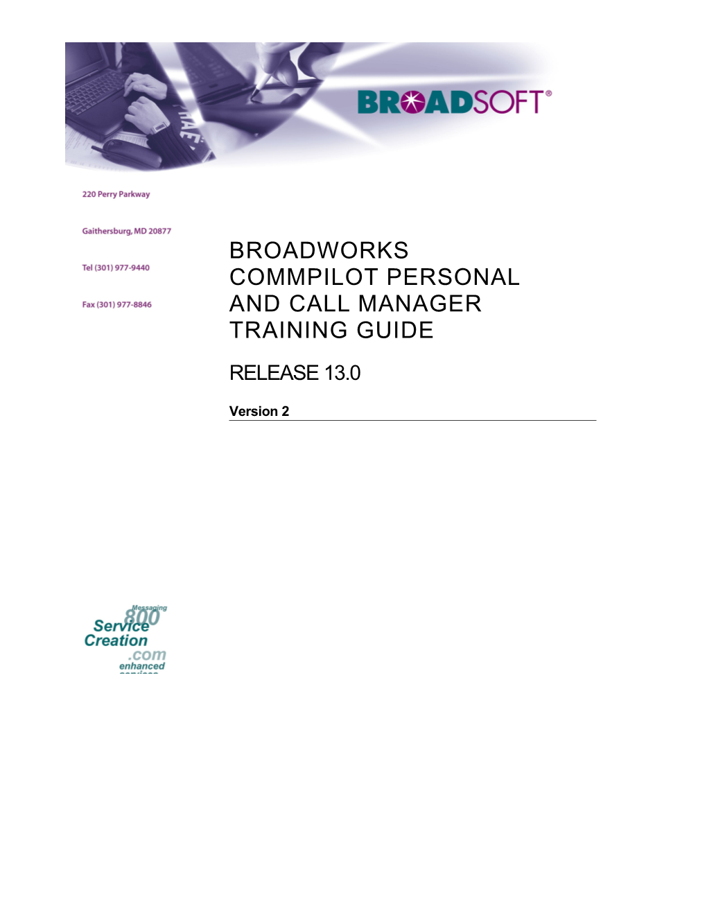 Broadworks Commpilot Personal and Call Manager Training Guide