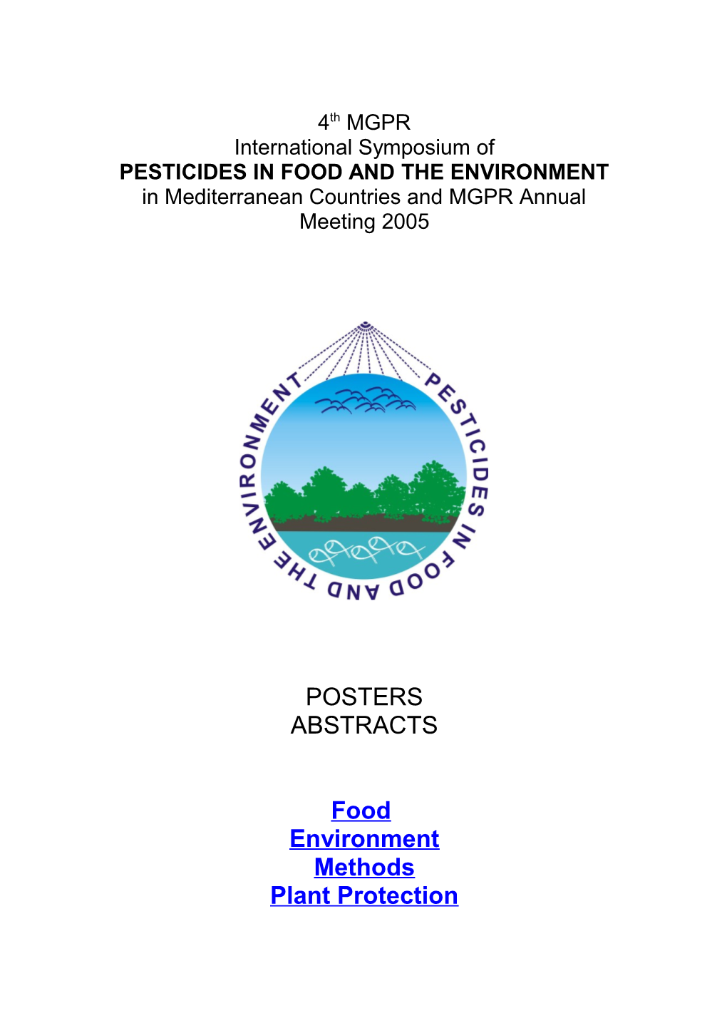 Pesticides in Food and the Environment
