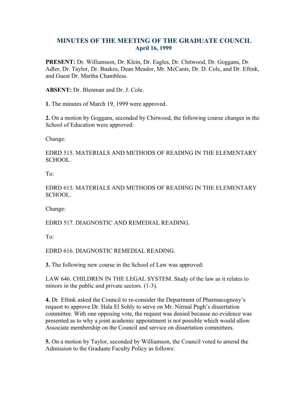 Minutes of the Meeting of the Graduate Council