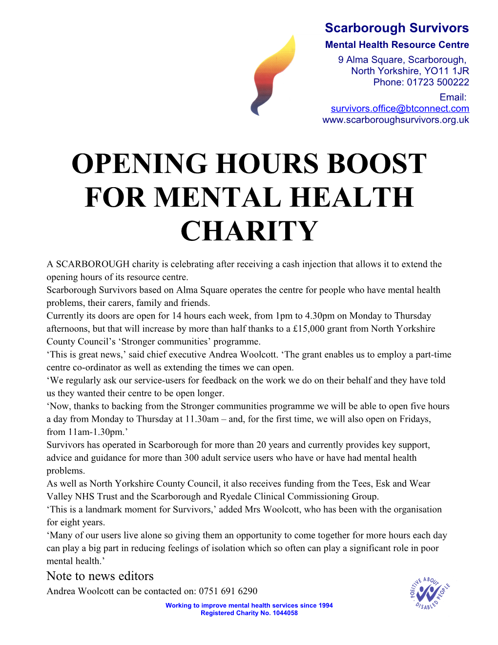 Opening Hours Boost for Mental Health Charity